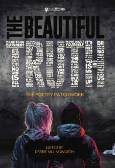 Cover of “The Beautiful Truth – The Poetry Patchwork”